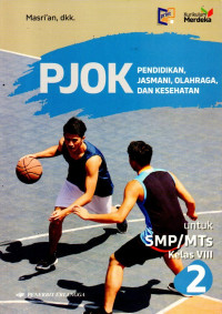Image of PJOK : Pendidikan, Jasmani, olahraga, dan Kesehatan kelas 8